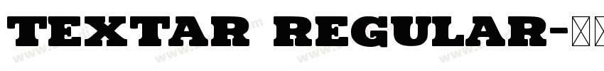 Textar Regular字体转换